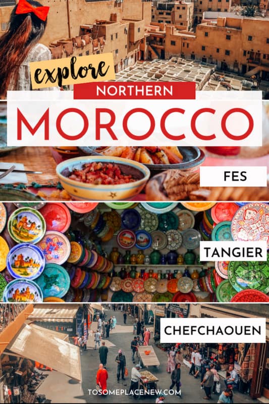 摩洛哥北部7天行程:探索丹吉尔，菲斯，舍夫沙万，然后前往马拉喀什