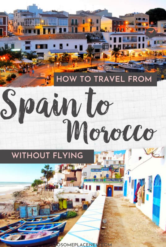 从西班牙到摩洛哥:你需要知道的一切
