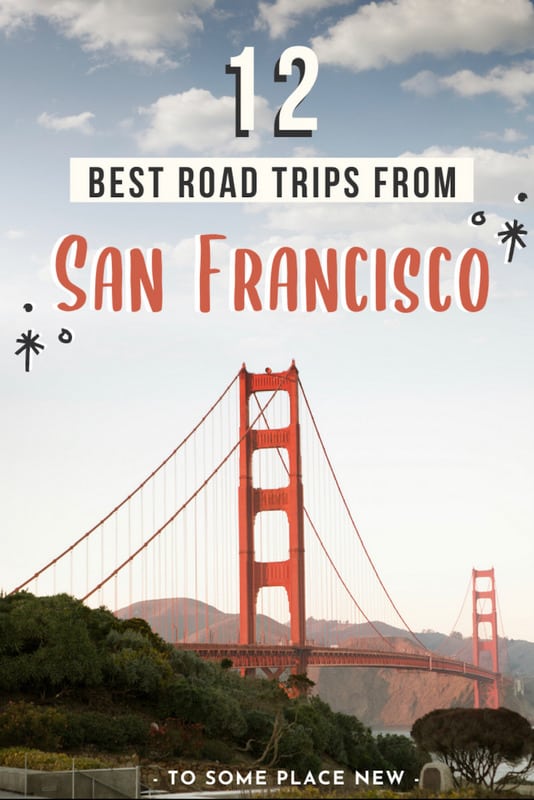 别针最好的公路旅行从旧金山-到一些地方，新的