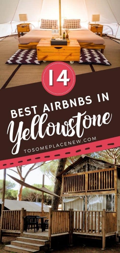 用别针标明黄石公园附近最好的Airbnbs